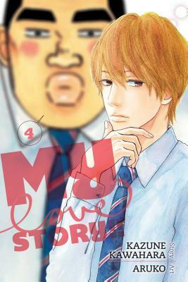 My Love Story!!, Vol. 4 by Aruko, Kazune Kawahara