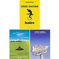The Holes Series 3 Books Set by Louis Sachar ( Holes, Small Steps, Stanley Yelnats' Survival Guide to Camp Green Lake) by Louis Sachar