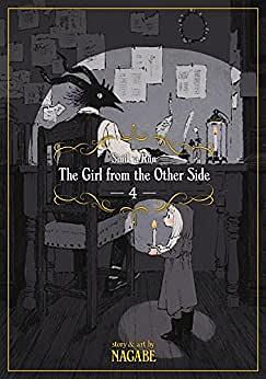 The Girl From the Other Side: Siúil, a Rún, Volume 4 by Nagabe