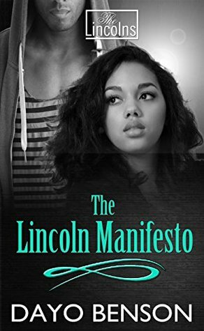 The Lincoln Manifesto by Dayo Benson