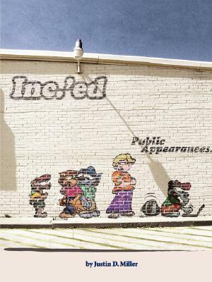 Inc.'ed: Public Appearances by Justin Miller