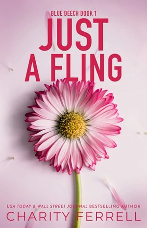 Just a Fling by Charity Ferrell