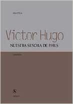 Nuestra Señora de Paris by Victor Hugo