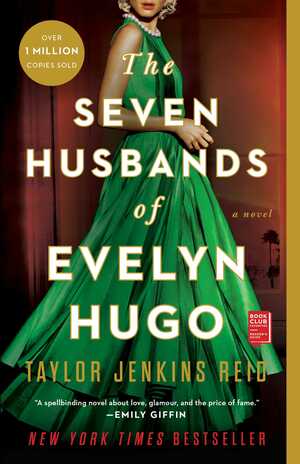 The Seven Husbands of Evelyn Hugo by Taylor Jenkins Reid