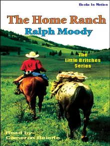 The Home Ranch by Ralph Moody