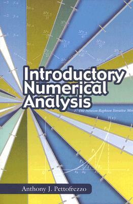 Introductory Numerical Analysis by Anthony J. Pettofrezzo