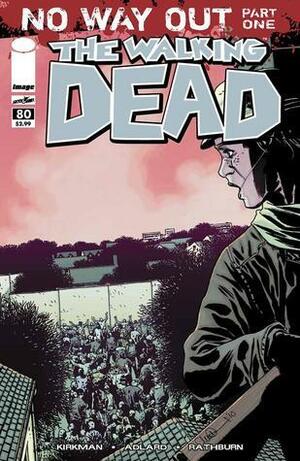 The Walking Dead #80 by Robert Kirkman