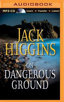 On Dangerous Ground by Jack Higgins