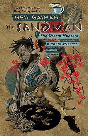 The Sandman: The Dream Hunters by Neil Gaiman