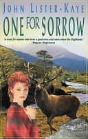 One for Sorrow by John Lister-Kaye