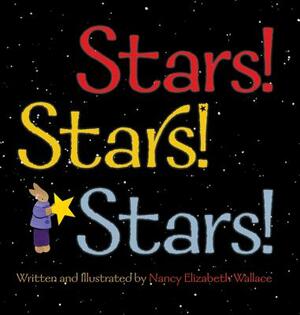 Stars! Stars! Stars! by Nancy Elizabeth Wallace