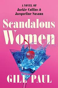 Scandalous Women by Gill Paul