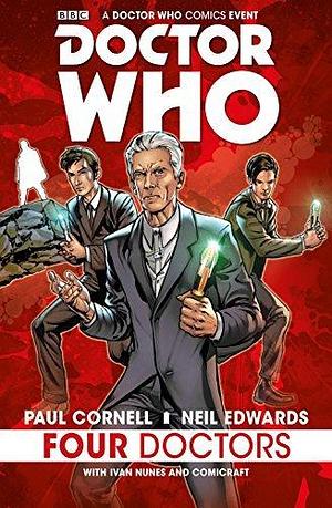 Doctor Who: The Four Doctors by Paul Cornell