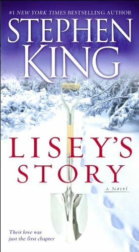 Lisey's Story by Stephen King