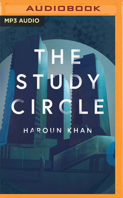 The Study Circle by Haroun Khan