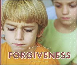 Forgiveness by Cynthia A. Klingel