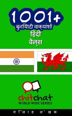 1001+ Basic Phrases Hindi - Welsh by Gilad Soffer