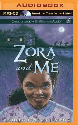 Zora and Me by Victoria Bond, T.R. Simon