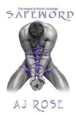 Safeword by AJ Rose