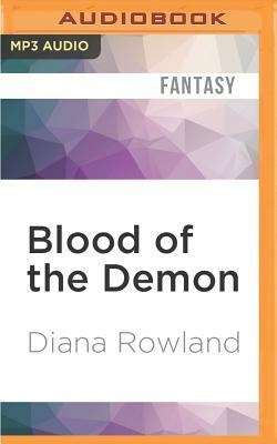 Blood of the Demon by Diana Rowland