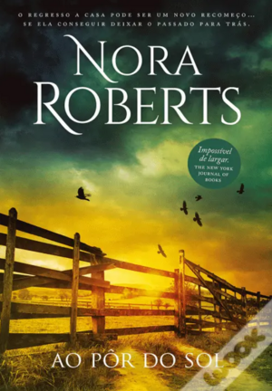 Ao Pôr Do Sol by Nora Roberts
