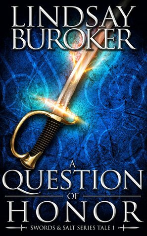 A Question of Honor by Lindsay Buroker