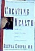 Creating Health Pa 91 by Deepak Chopra