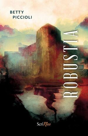 Robustia by Betty Piccioli