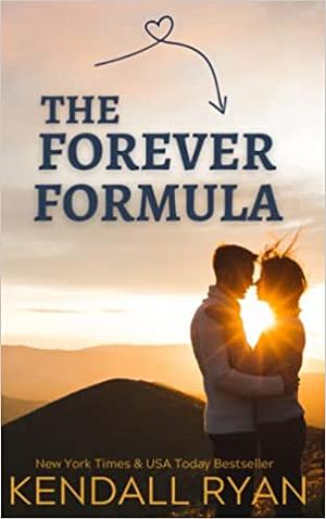 The Forever Formula by Kendall Ryan