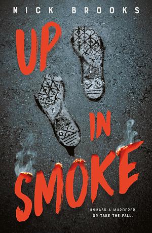 Up in Smoke by Nick Brooks