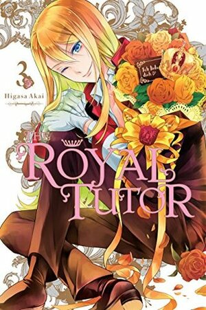 The Royal Tutor, Vol. 3 by Higasa Akai