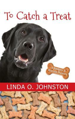 To Catch a Treat by Linda O. Johnston