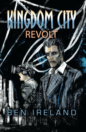 Revolt by Ben Ireland