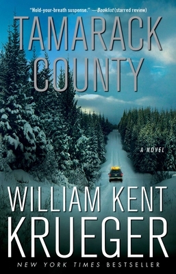 Tamarack County by William Kent Krueger