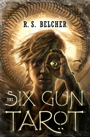 The Six-Gun Tarot by R.S. Belcher