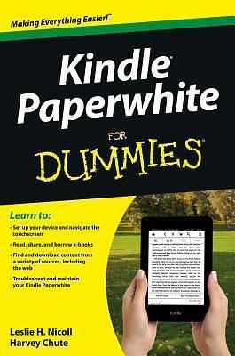 Kindle Paperwhite for Dummies by Leslie H. Nicoll, Leslie H. Nicoll