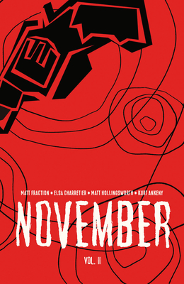 November Volume II by Elsa Charretier, Matt Fraction
