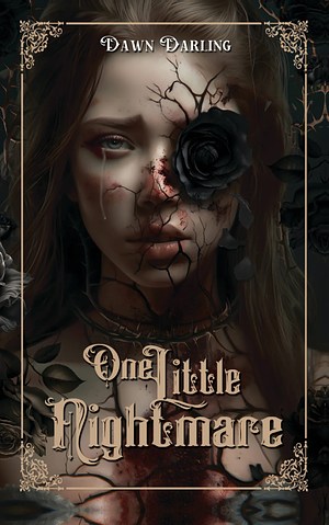 One Little Nightmare by Dawn Darling