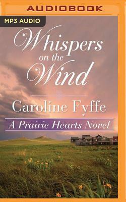 Whispers on the Wind by Caroline Fyffe