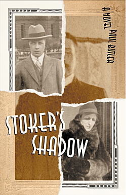 Stoker's Shadow by Paul Butler