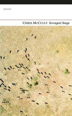 Serengeti Songs by Chris McCully