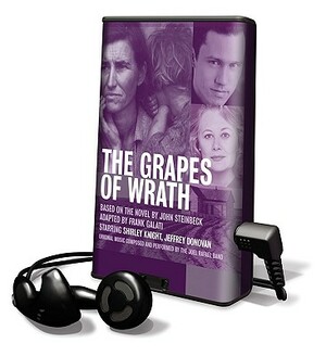 The Grapes of Wrath by Frank Galati, John Steinbeck