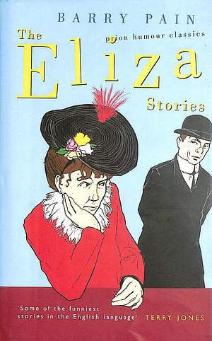 The Eliza Stories by Barry Pain