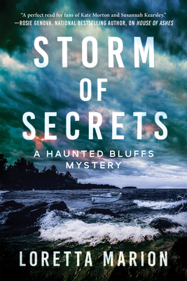 Storm of Secrets: A Haunted Bluffs Mystery by Loretta Marion