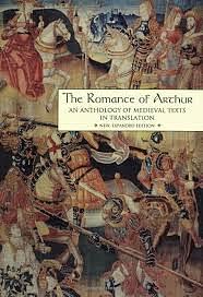 The Romance of Arthur: An Anthology of Medieval Texts in Translation by James J. Wilhelm