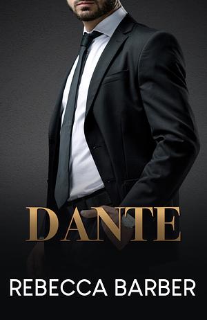 Dante by Rebecca Barber