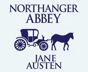 Northanger Abbey by Jane Austen