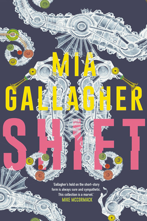 Shift by Mia Gallagher