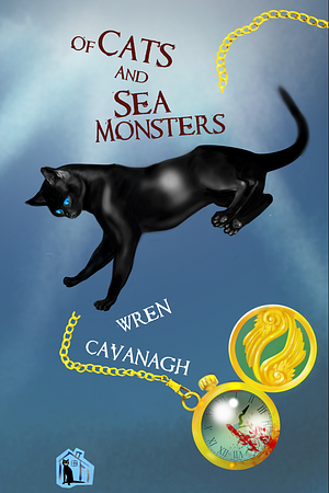 Of Cats and Sea Monsters by Wren Cavanagh