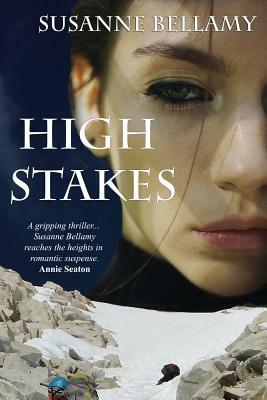 High Stakes by Susanne Bellamy